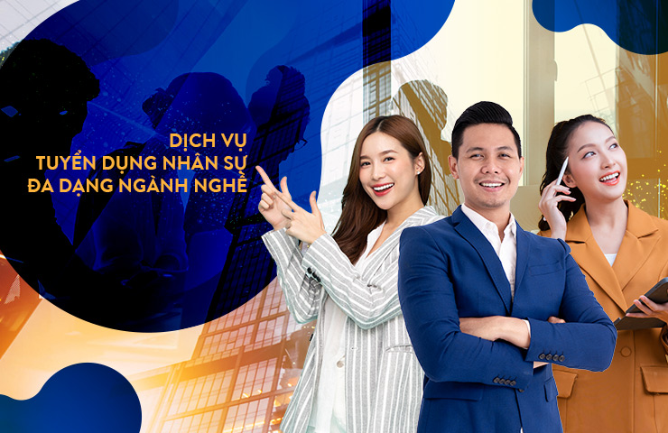 Dịch vụ tuyển dụng, cung ứng nhân sự